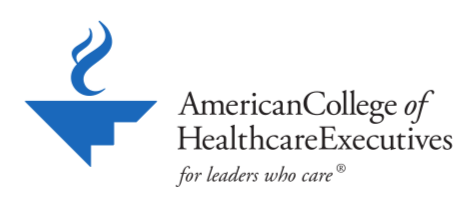 American College of Healthcare Executives